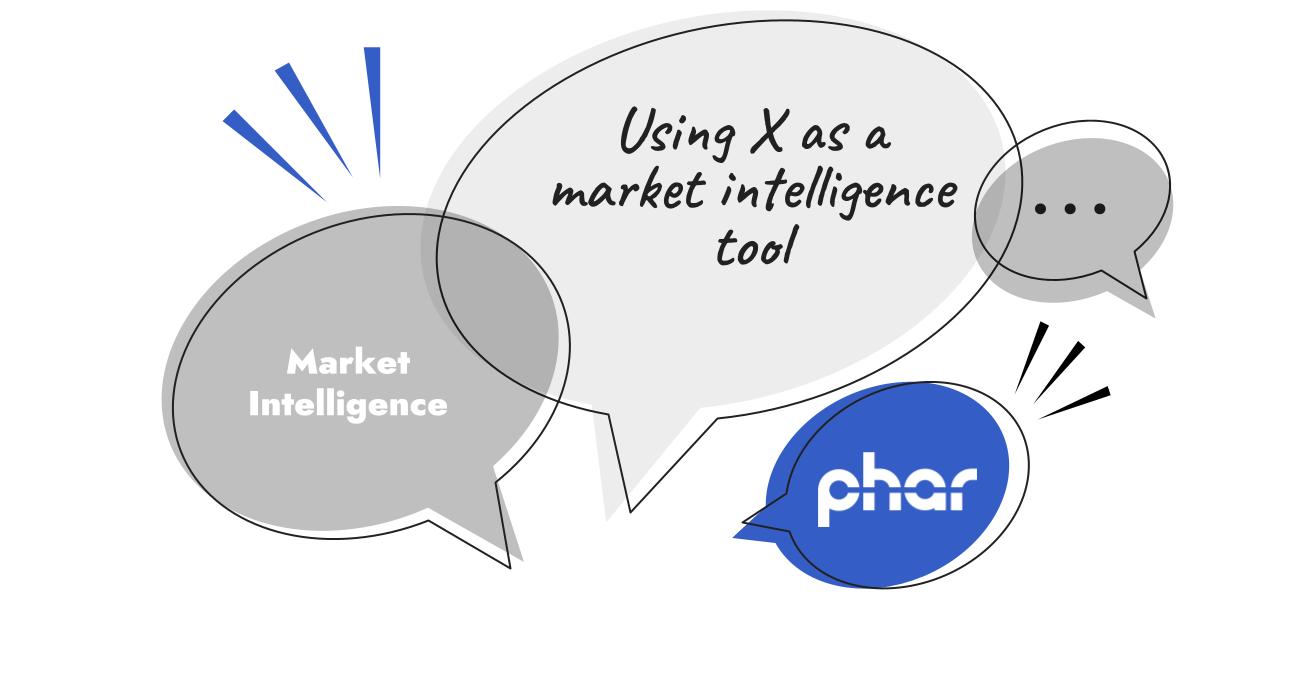 Using X as a market intelligence tool